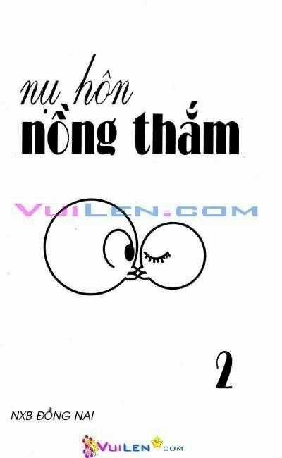 Nụ Hôn Nồng Thắm - Chapter 2 - Trang 1