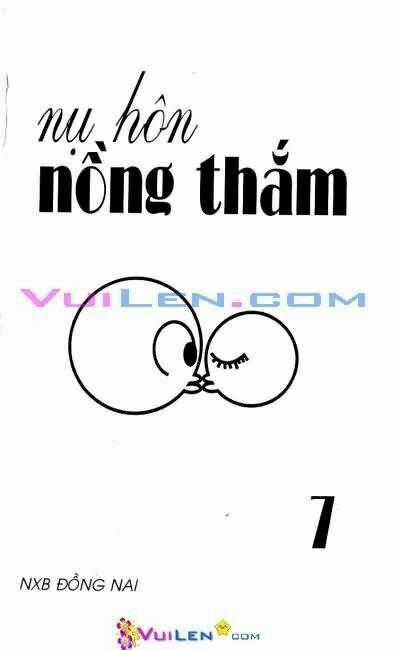 Nụ Hôn Nồng Thắm - Chapter 7 - Trang 1