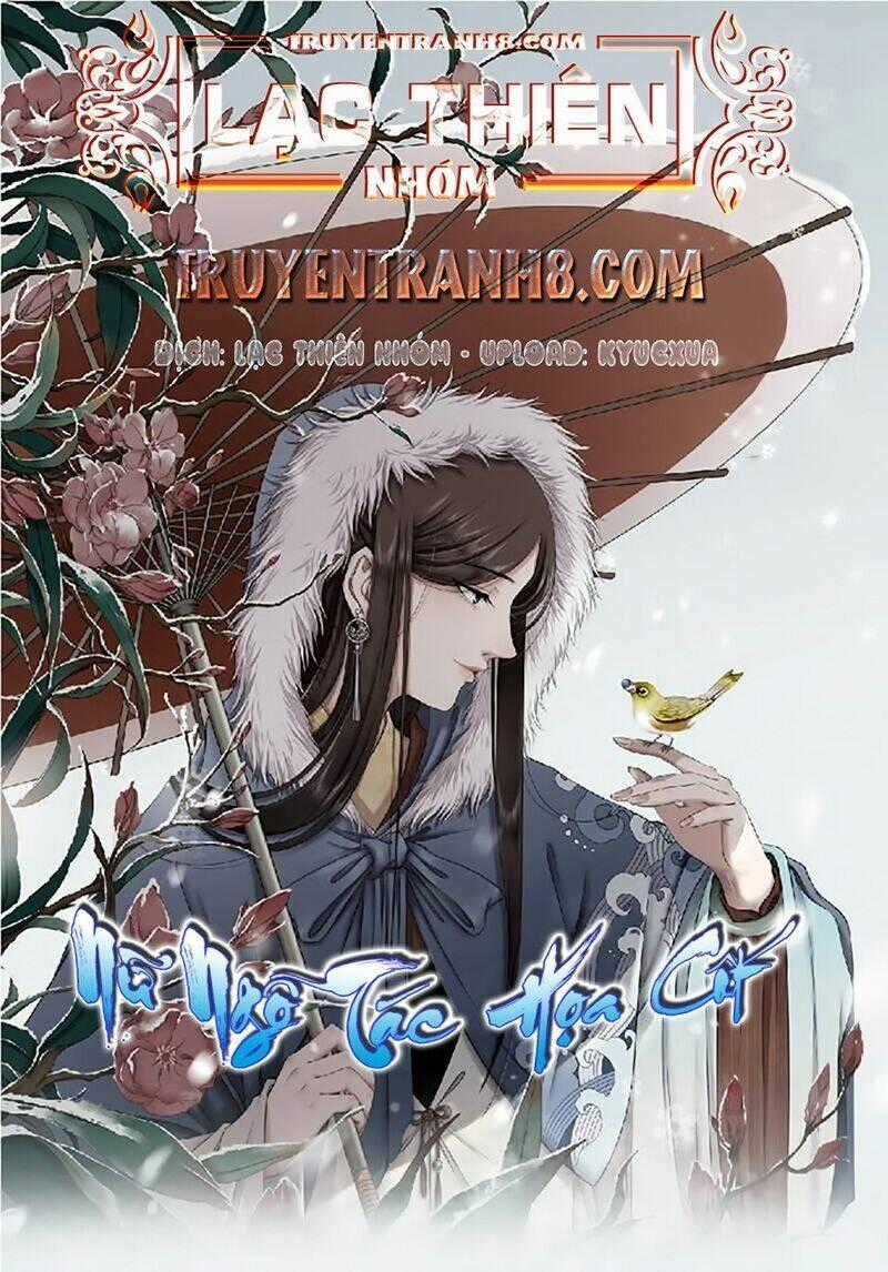 Nữ Ngỗ Tác Họa Cốt - Chapter 16 - Trang 1