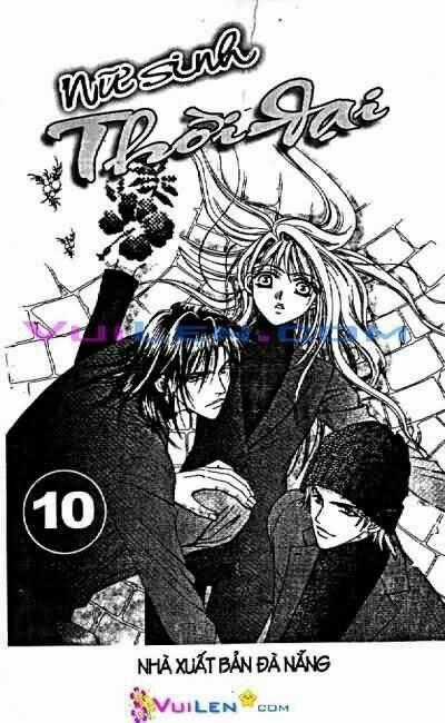 Nữ Sinh Thời Đại - Chapter 10 - Trang 1
