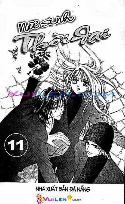 Nữ Sinh Thời Đại - Chapter 11 - Trang 1