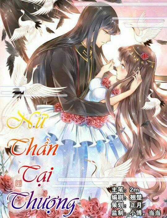 Nữ Thần Tại Thượng - Chapter 8 - Trang 1