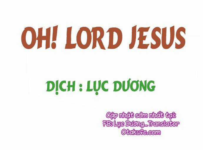 OH! LORD JESUS - Chapter 19 - Trang 5