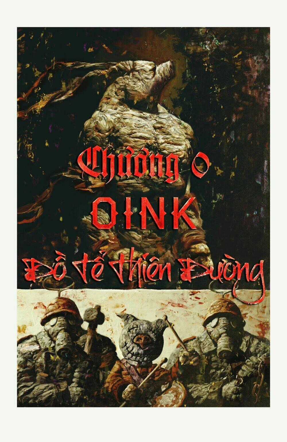 Oink - Đồ Tể Thiên Đường - Chapter 0 - Trang 1