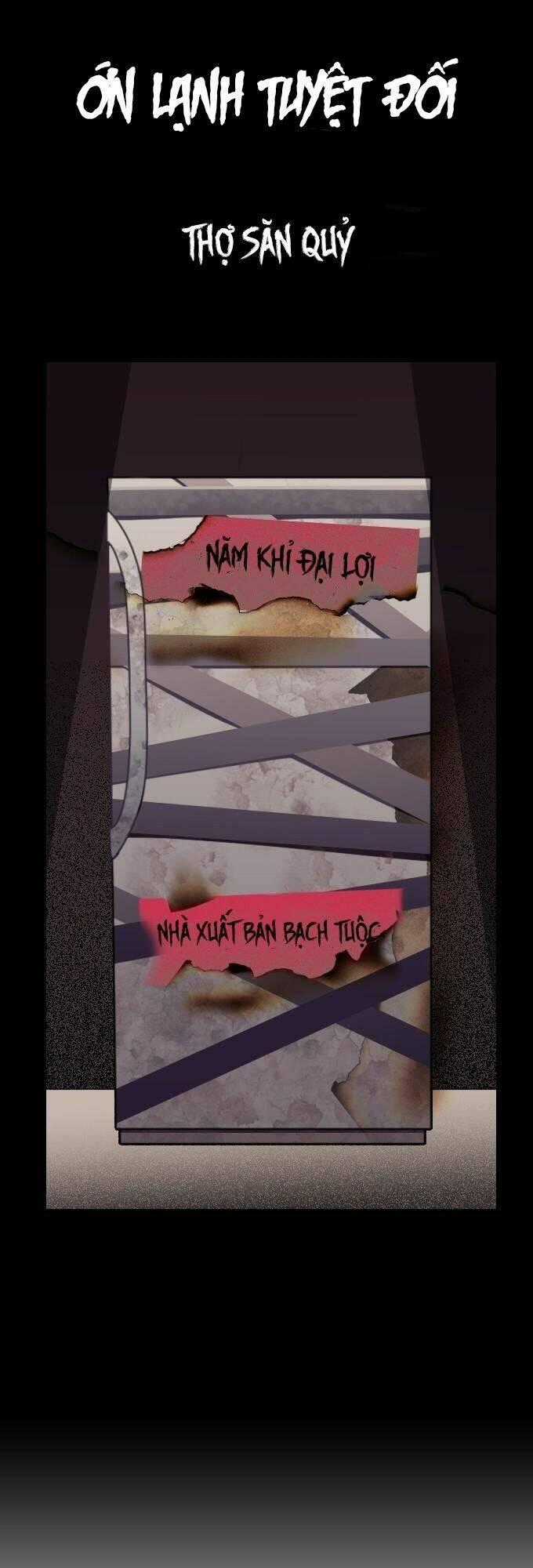 Ớn Lạnh Tuyệt Đối - Chapter 25 - Trang 2