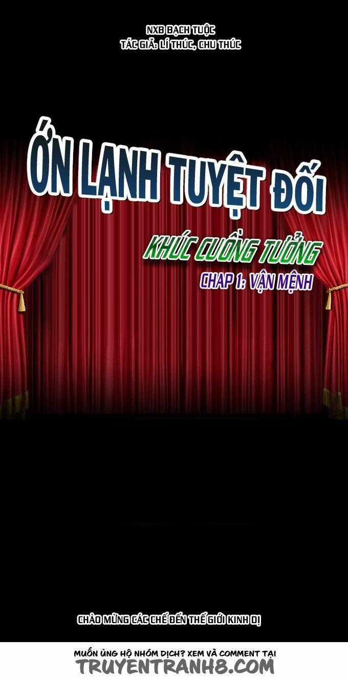 Ớn Lạnh Tuyệt Đối - Chapter 73 - Trang 1