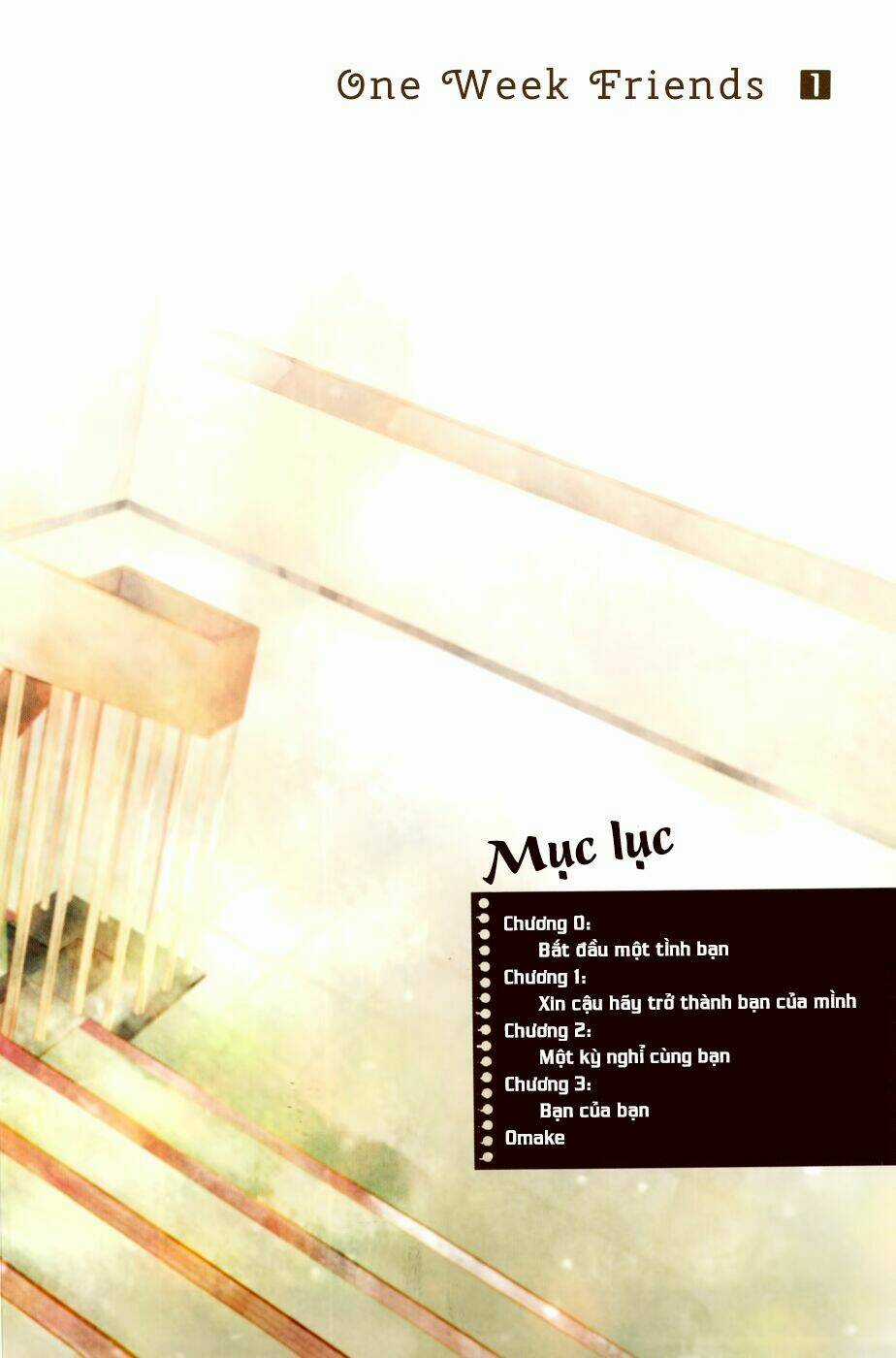 One Week Friends - Chapter 0 - Trang 3