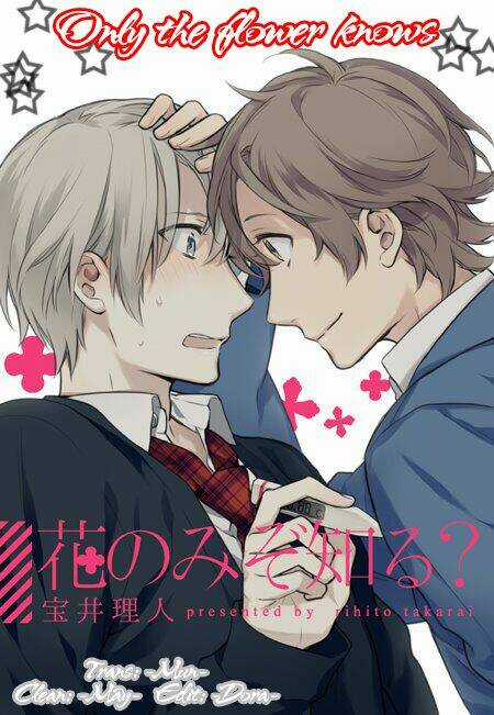 Only The Flower Knows - Chapter 7 - Trang 1