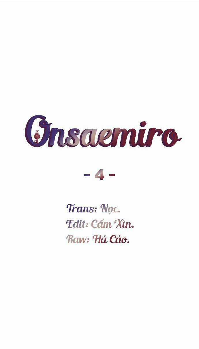 Onsaemiro - Chapter 4 - Trang 1
