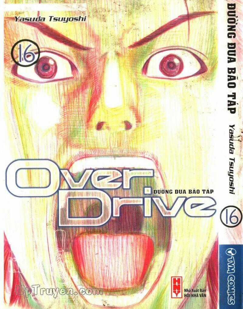 Over Drive - Chapter 16 - Trang 1