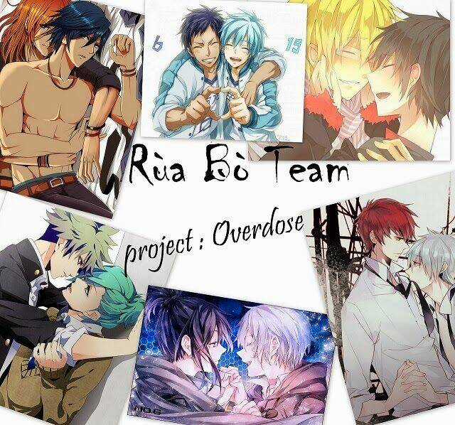 Overdose - Chapter 4 - Trang 1