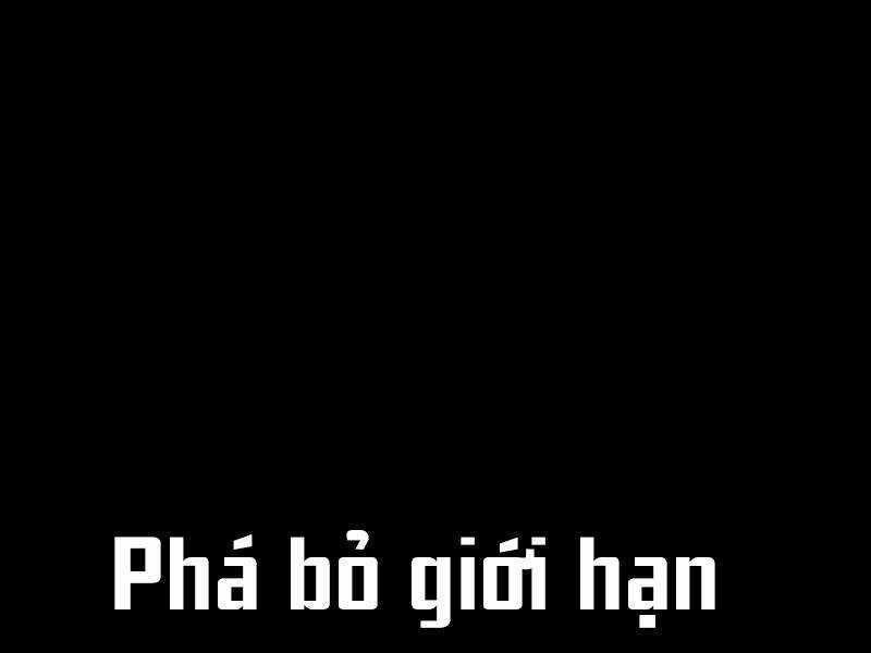 Phá Bỏ Giới Hạn - Chapter 79.5 - Trang 95