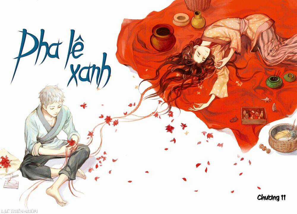 Pha Lê Xanh - Chapter 11 - Trang 2