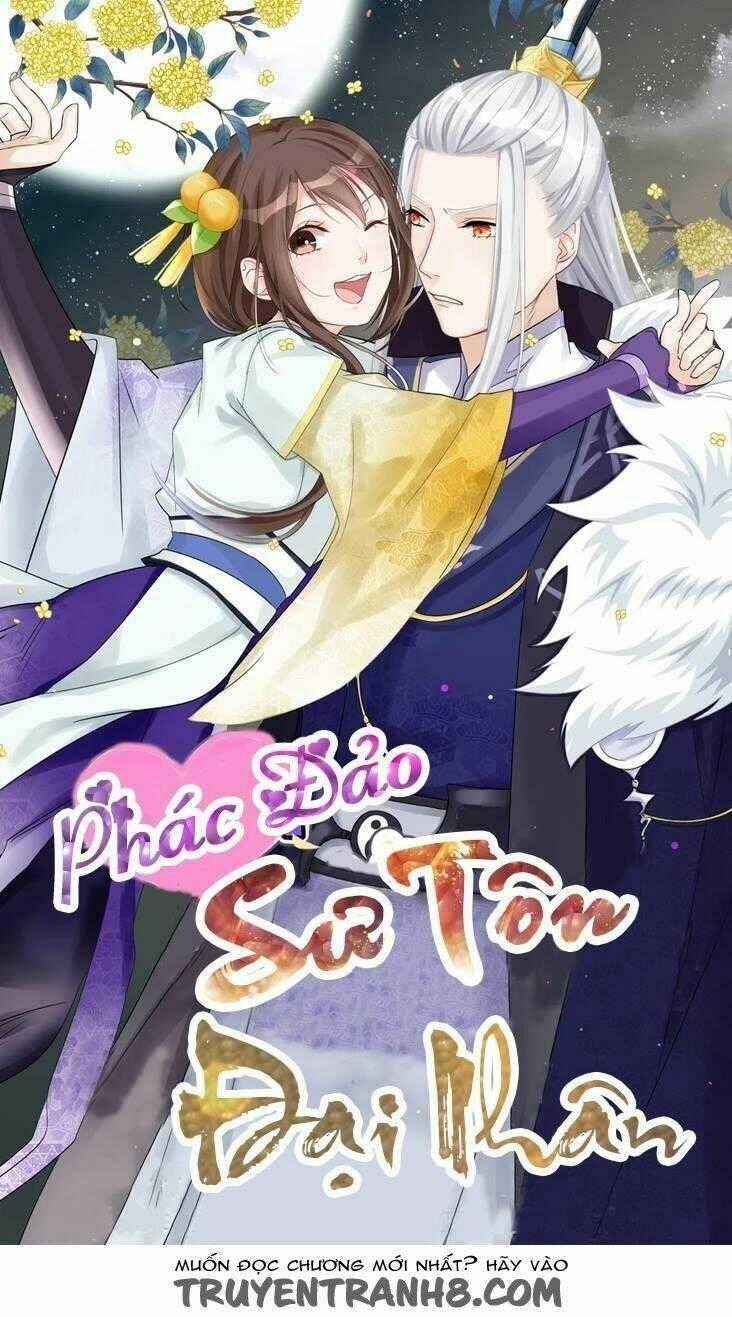 Phác Đảo Sư Tôn Đại Nhân - Chapter 2 - Trang 1