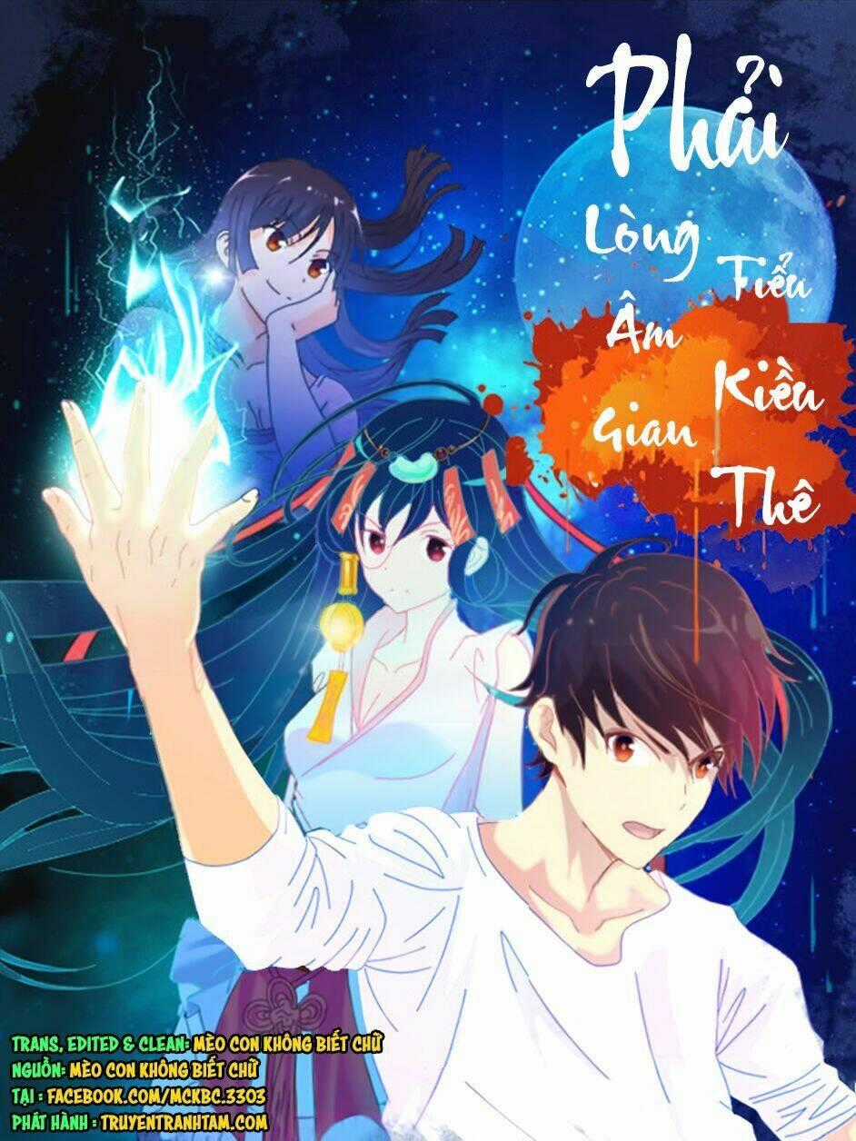 Phải Lòng Âm Gian Tiểu Kiều Thê - Chapter 4 - Trang 1