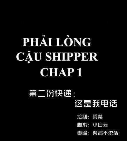 Phải Lòng Cậu Shipper - Chapter 1 - Trang 1