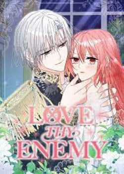 Đọc truyện Phải Lòng Kẻ Thù