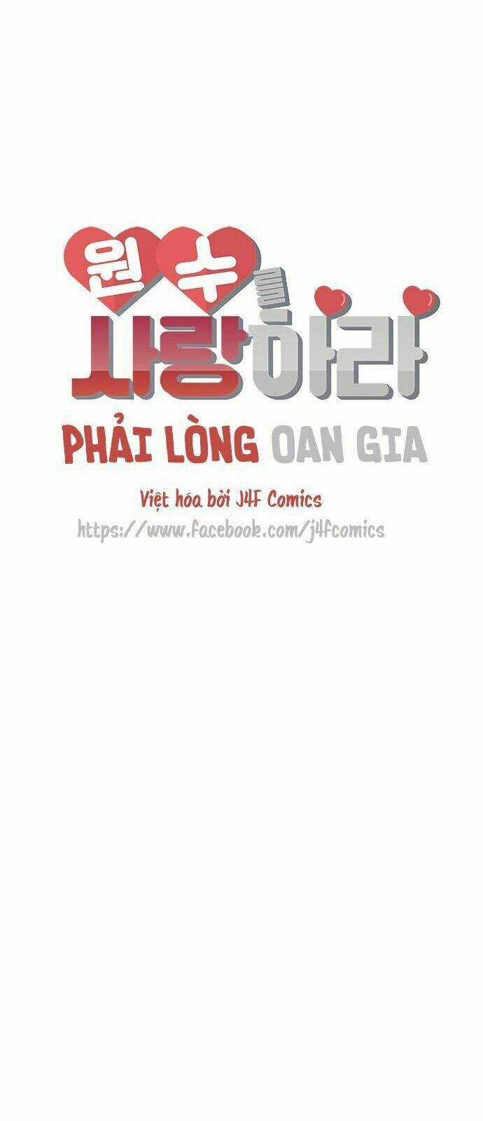 Phải Lòng Oan Gia - Chapter 41 - Trang 3