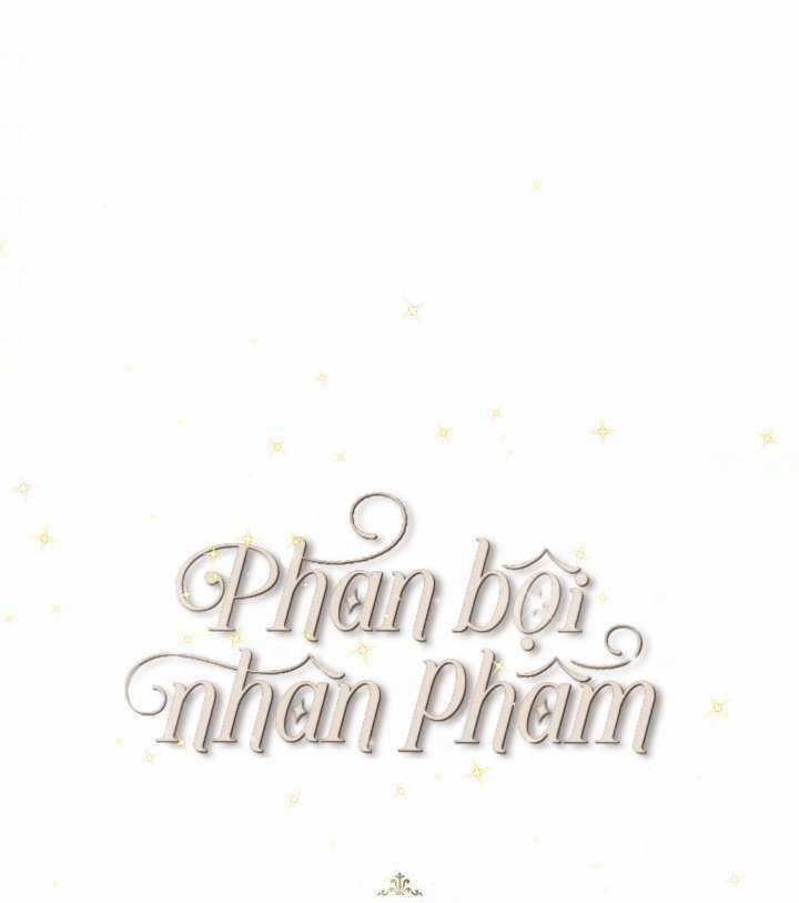 Phản Bội Nhân Phẩm - Chapter 5 - Trang 17