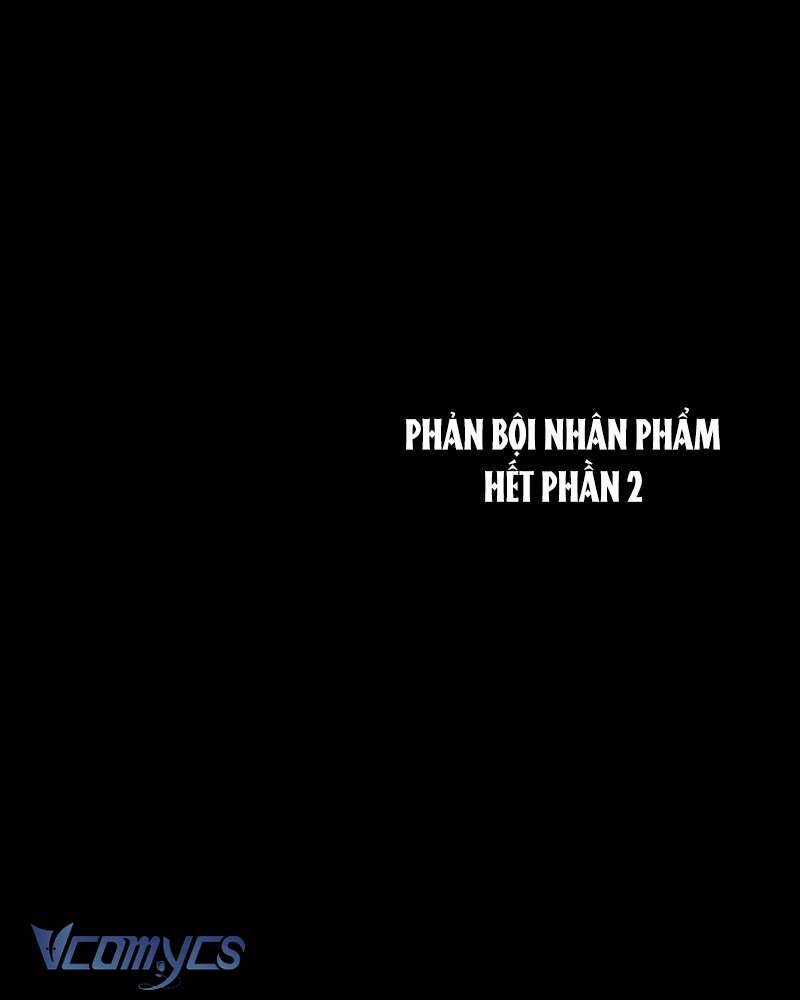 Phản Bội Nhân Phẩm - Chapter 57 - Trang 102