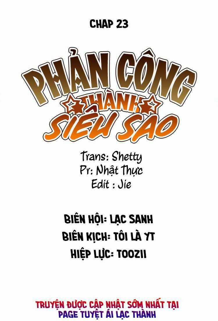 Phản Công Thành Siêu Sao - Chapter 23 - Trang 2