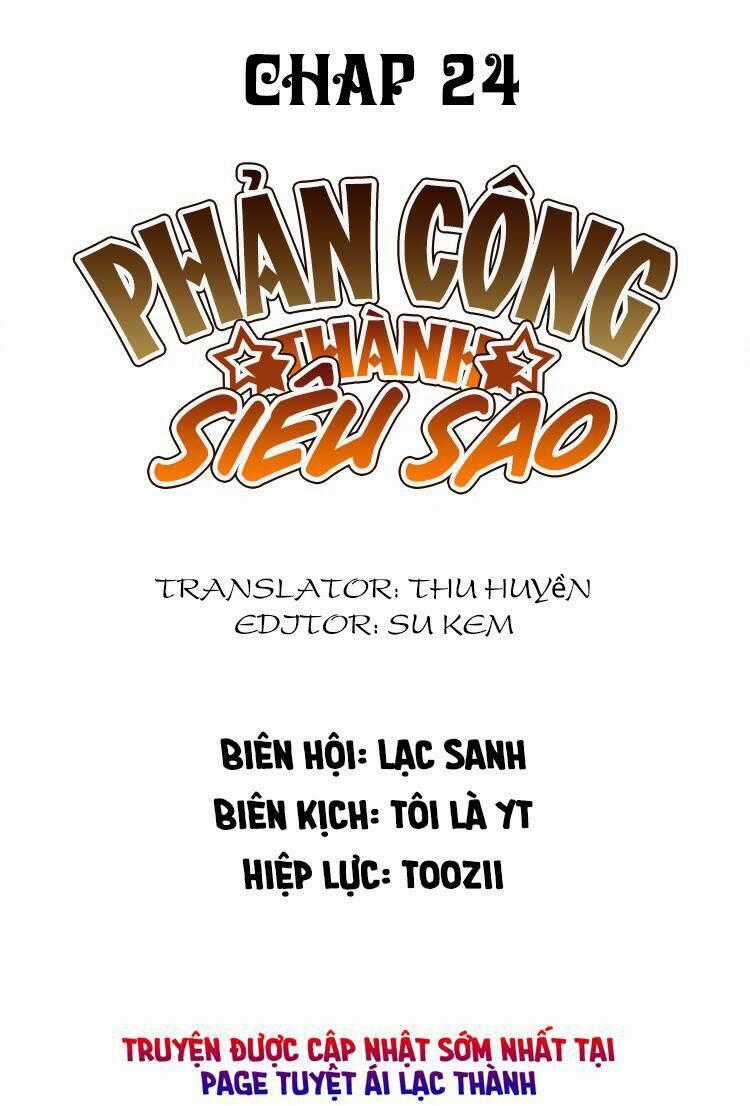Phản Công Thành Siêu Sao - Chapter 24 - Trang 1