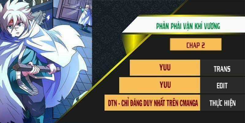 Phản Phái Vận Khí Vương - Chapter 2 - Trang 1