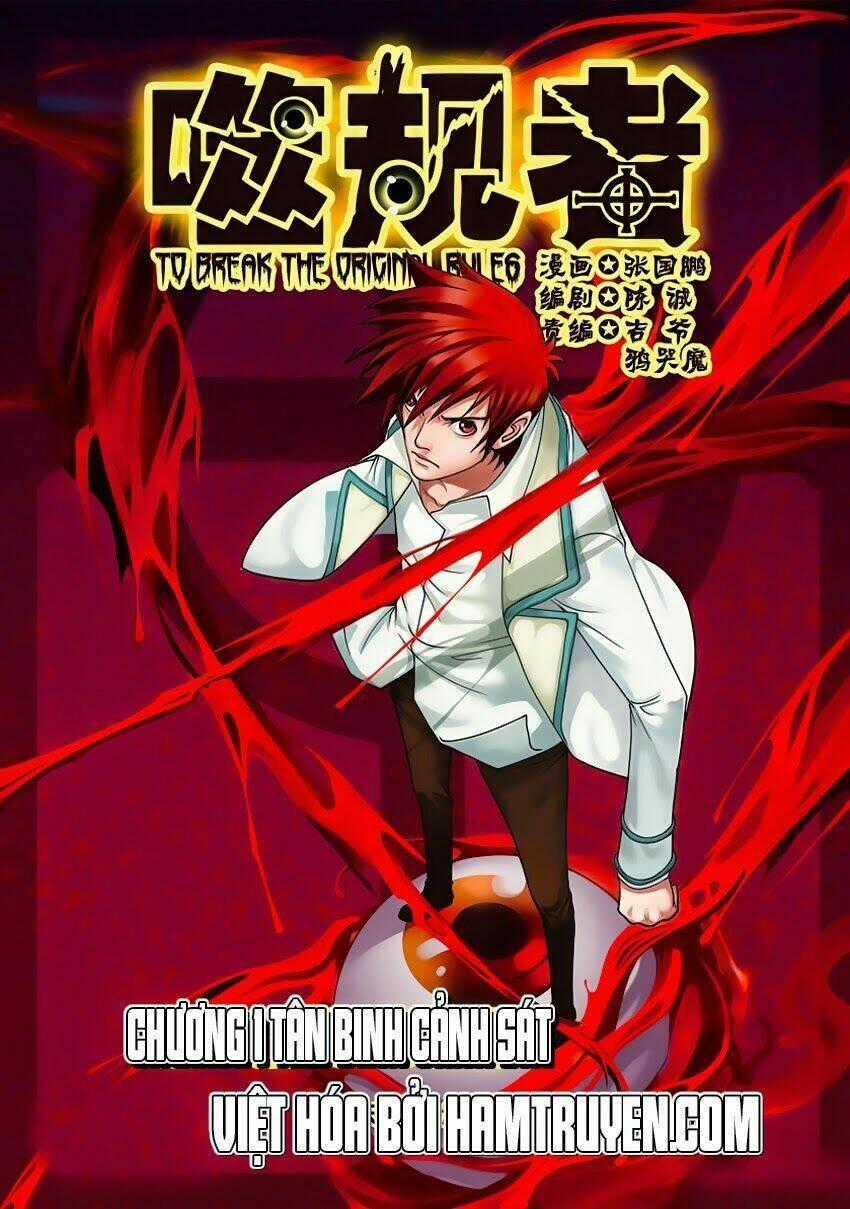 Phệ Quy Giả - Chapter 1 - Trang 2