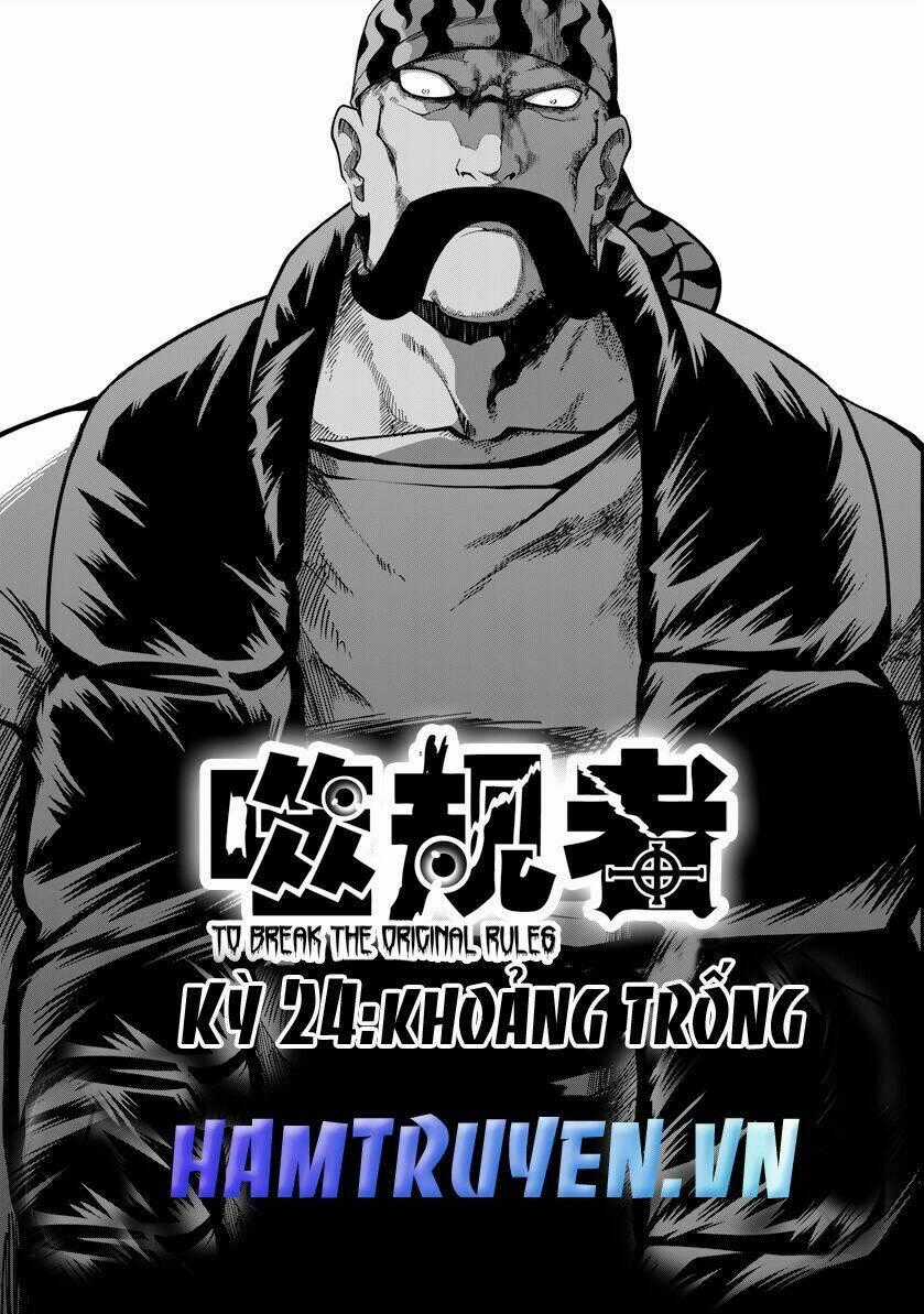 Phệ Quy Giả - Chapter 24 - Trang 2