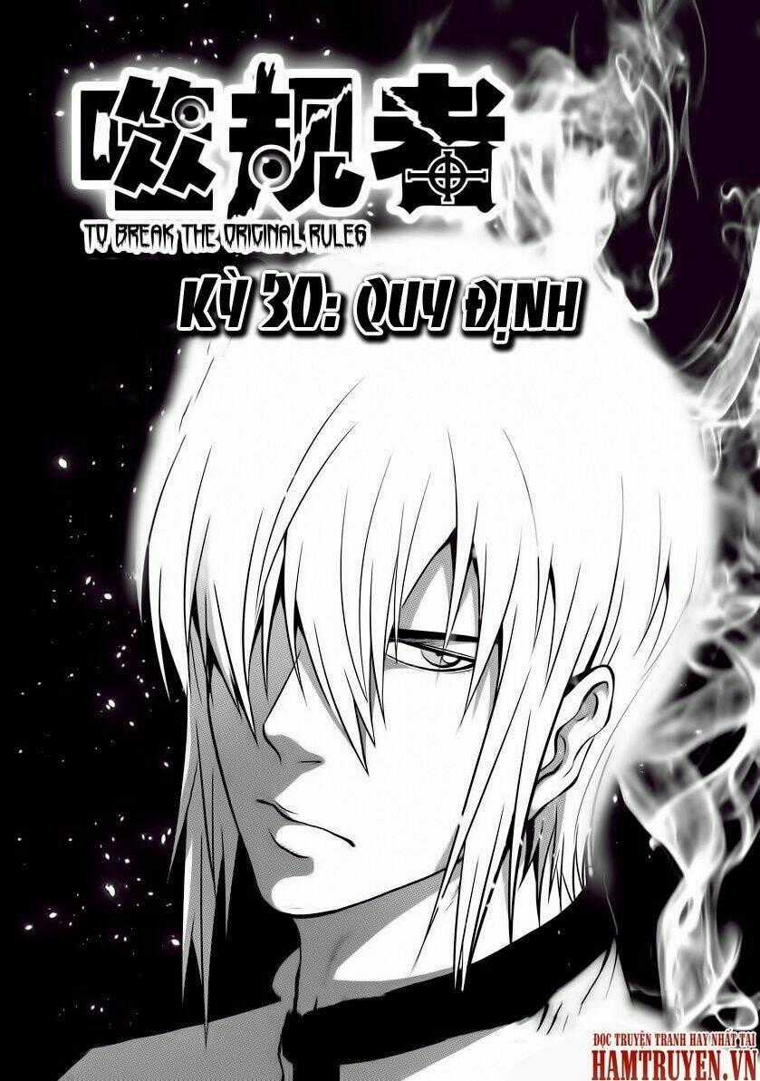 Phệ Quy Giả - Chapter 30 - Trang 2