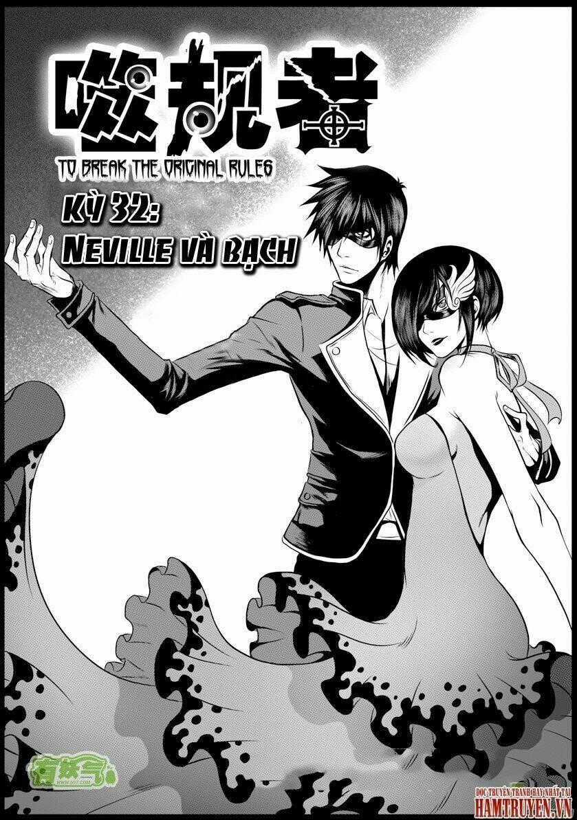 Phệ Quy Giả - Chapter 32 - Trang 2