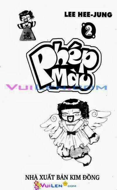 Phép Màu - Chapter 2 - Trang 3