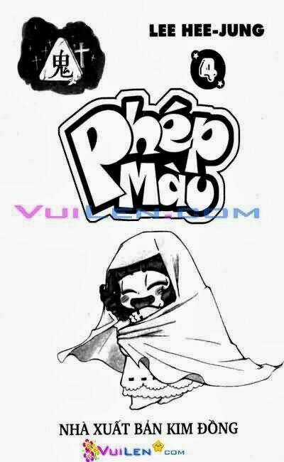 Phép Màu - Chapter 4 - Trang 3