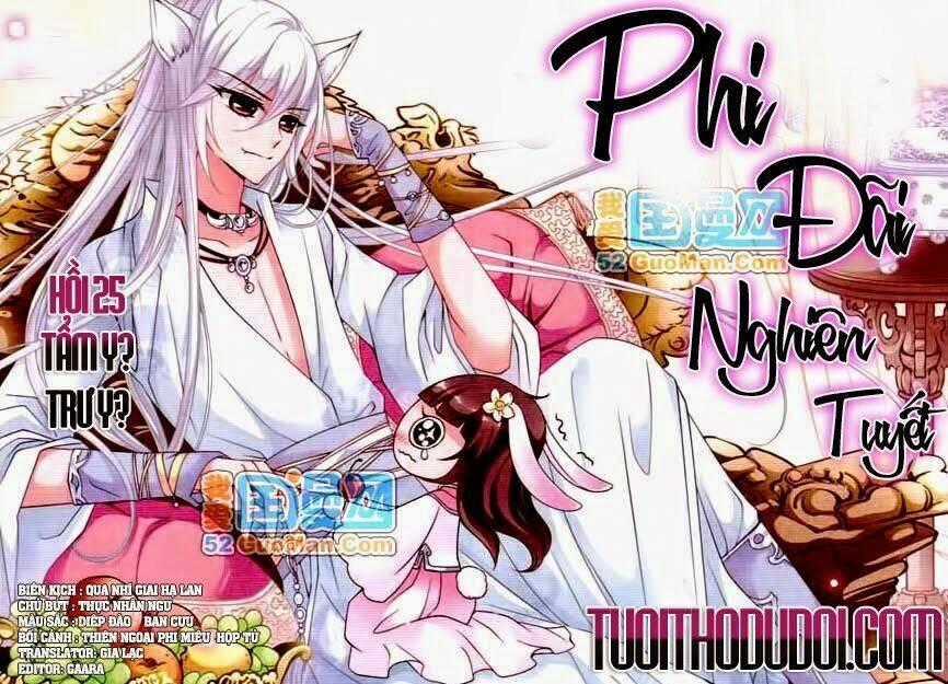 Phi Đãi Nghiên Tuyết - Chapter 25 - Trang 2