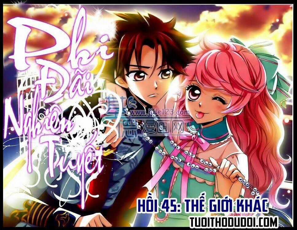 Phi Đãi Nghiên Tuyết - Chapter 45 - Trang 1