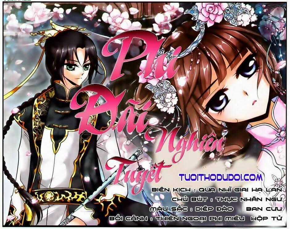 Phi Đãi Nghiên Tuyết - Chapter 47 - Trang 2