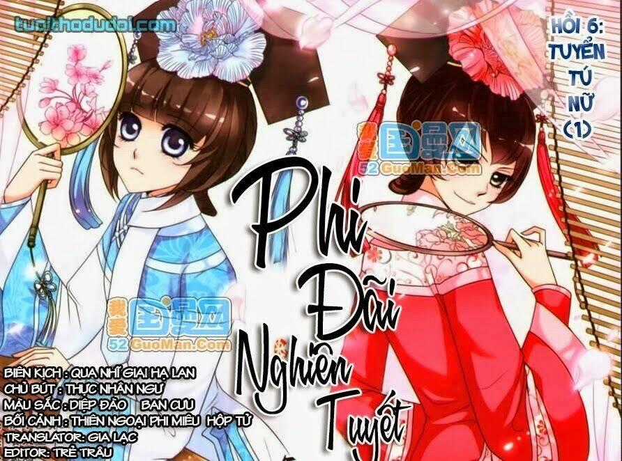 Phi Đãi Nghiên Tuyết - Chapter 6 - Trang 2