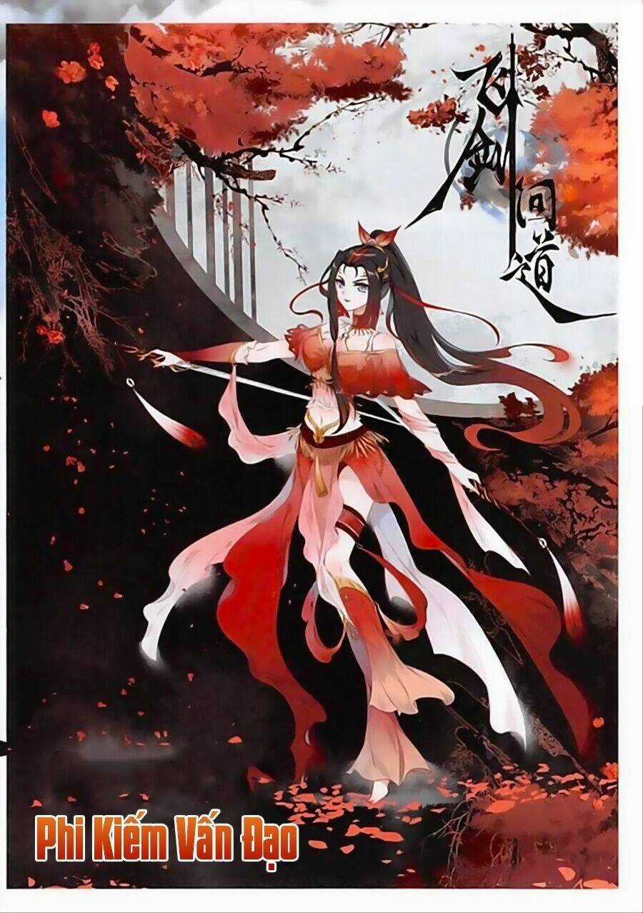 Phi Kiếm Vấn Đạo - Chapter 13 - Trang 2