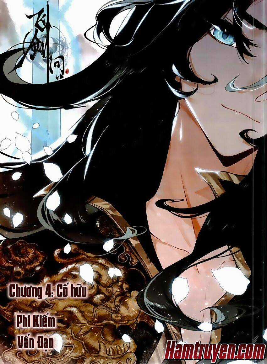 Phi Kiếm Vấn Đạo - Chapter 4 - Trang 2