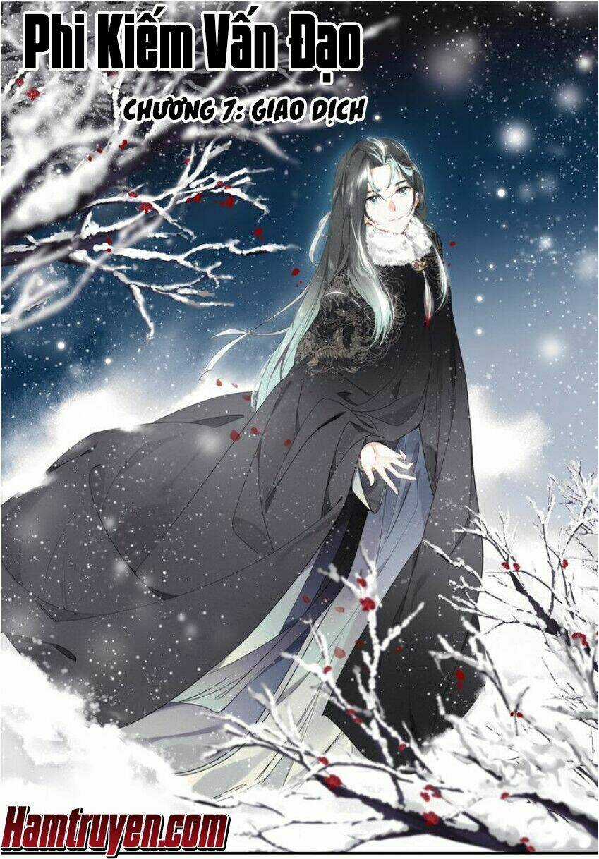 Phi Kiếm Vấn Đạo - Chapter 7 - Trang 2
