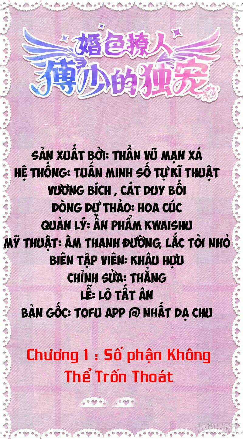 Phó Thiếu Đích Độc Sủng - Chapter 2 - Trang 4