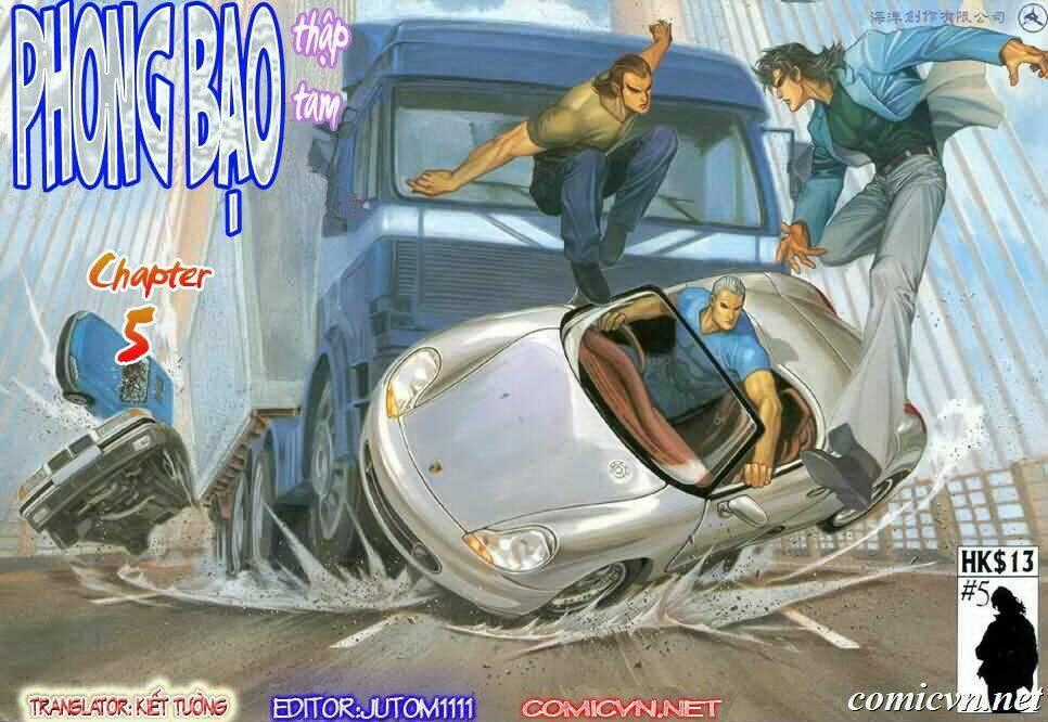 Phong Bạo Thập Tam - Chapter 5 - Trang 1