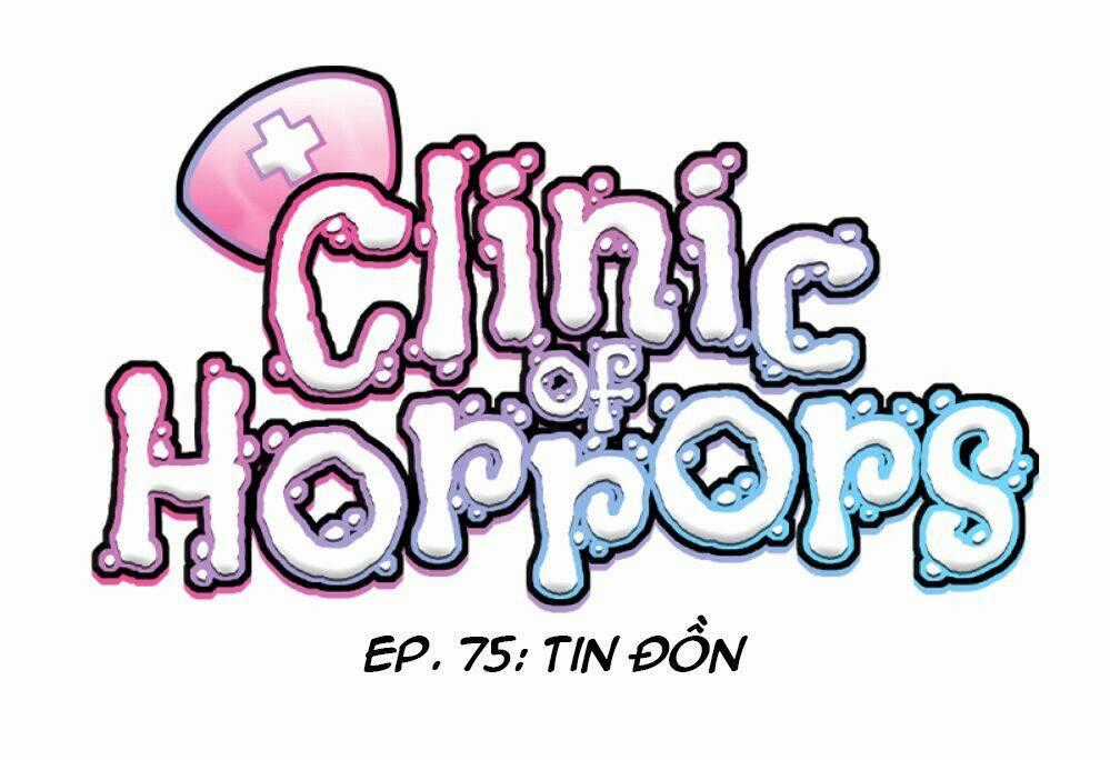 Phòng Khám Kinh Dị - Chapter 75 - Trang 2