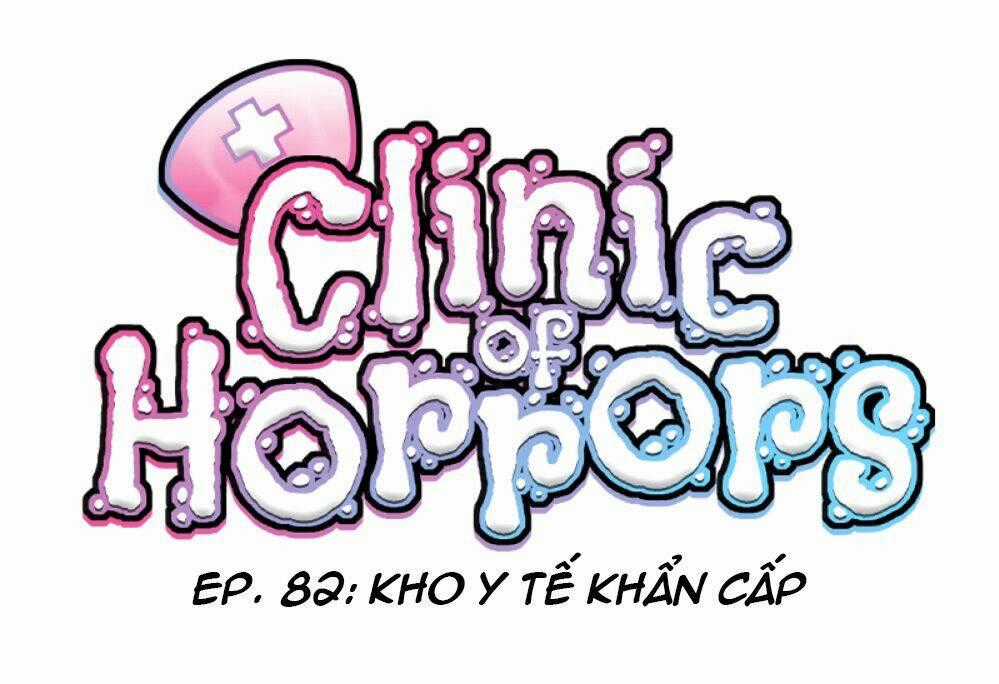 Phòng Khám Kinh Dị - Chapter 82 - Trang 2