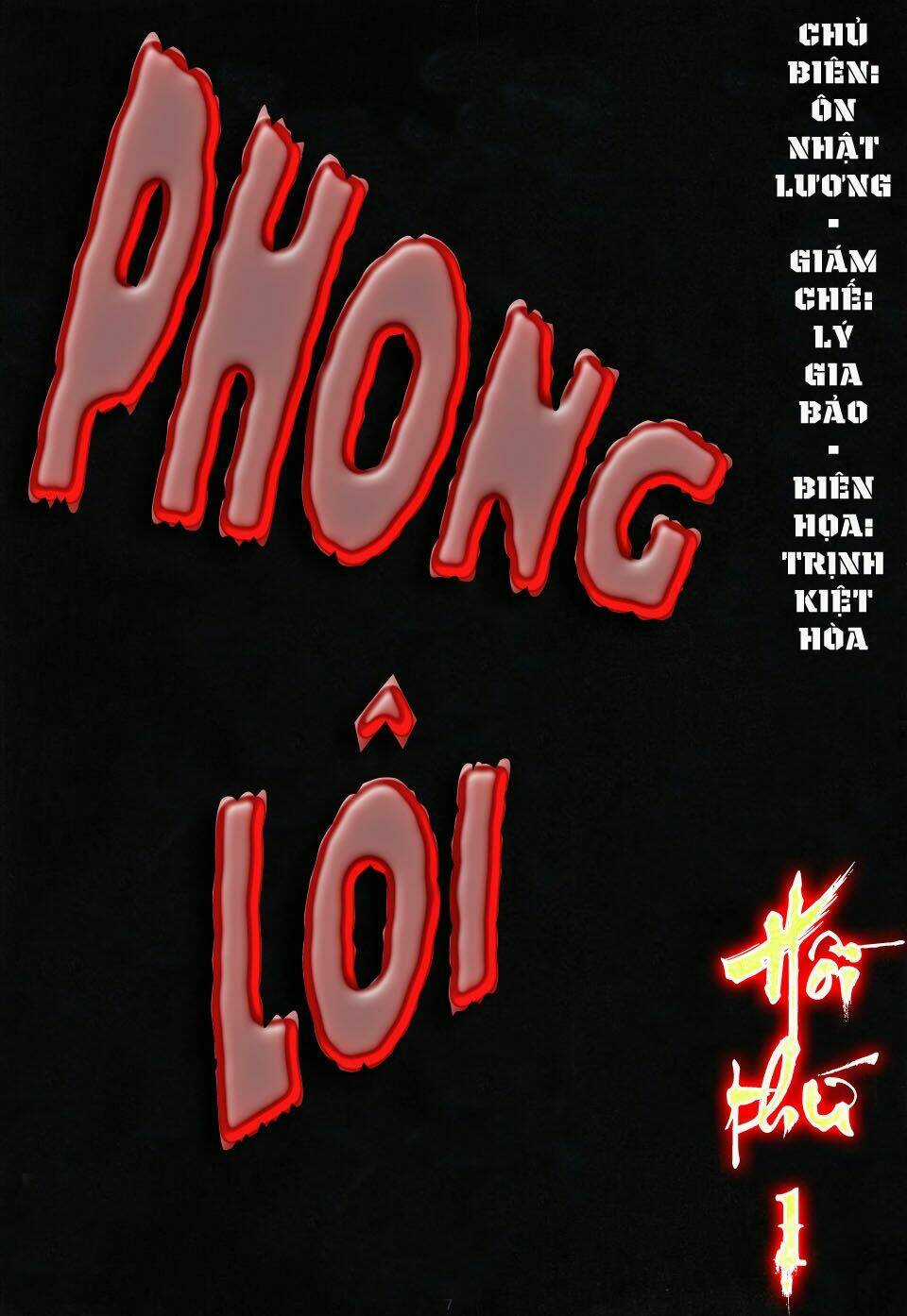 Phong Lôi - Chapter 1 - Trang 7