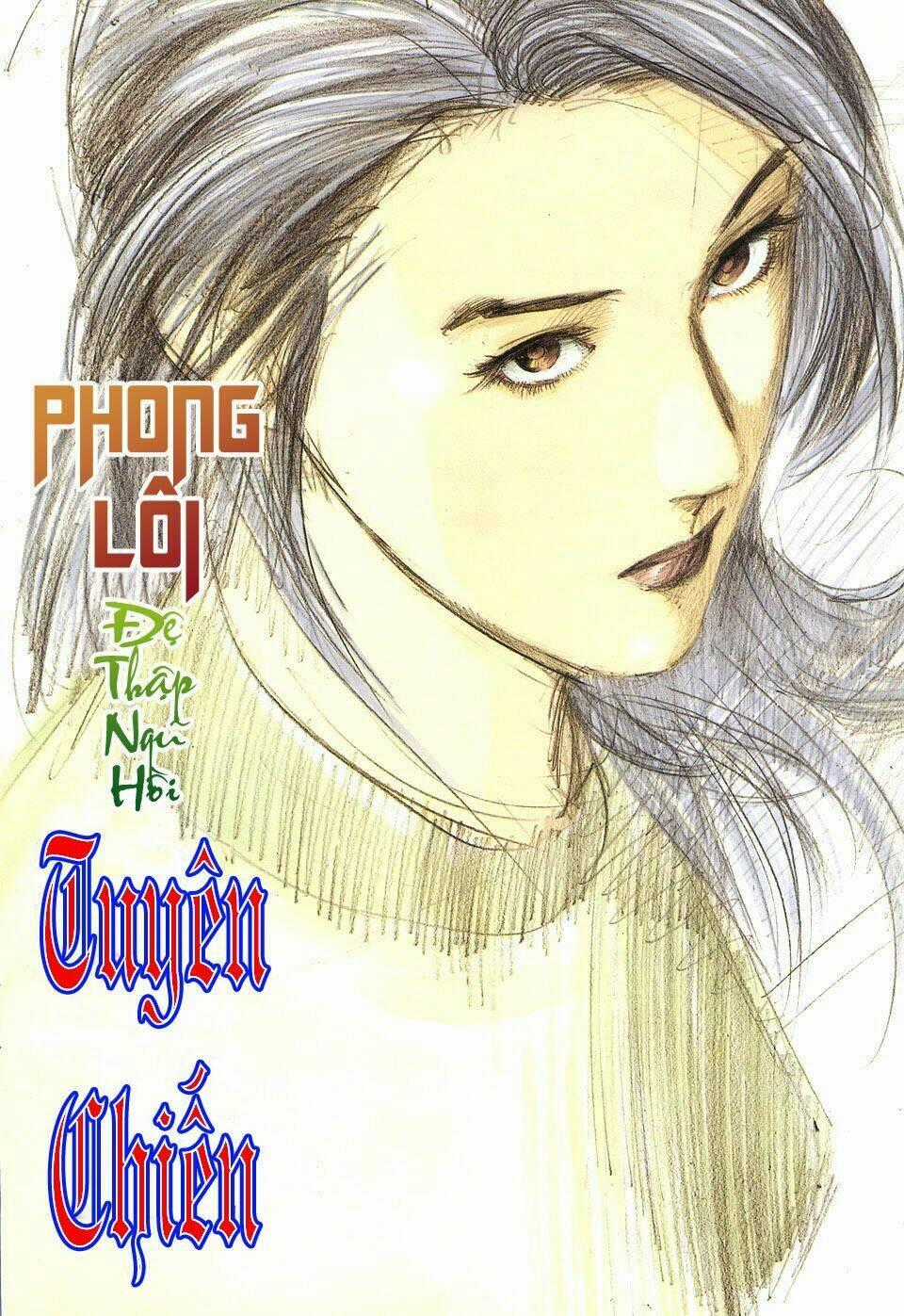 Phong Lôi - Chapter 15 - Trang 2