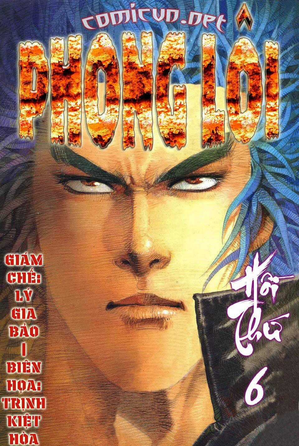 Phong Lôi - Chapter 6 - Trang 1