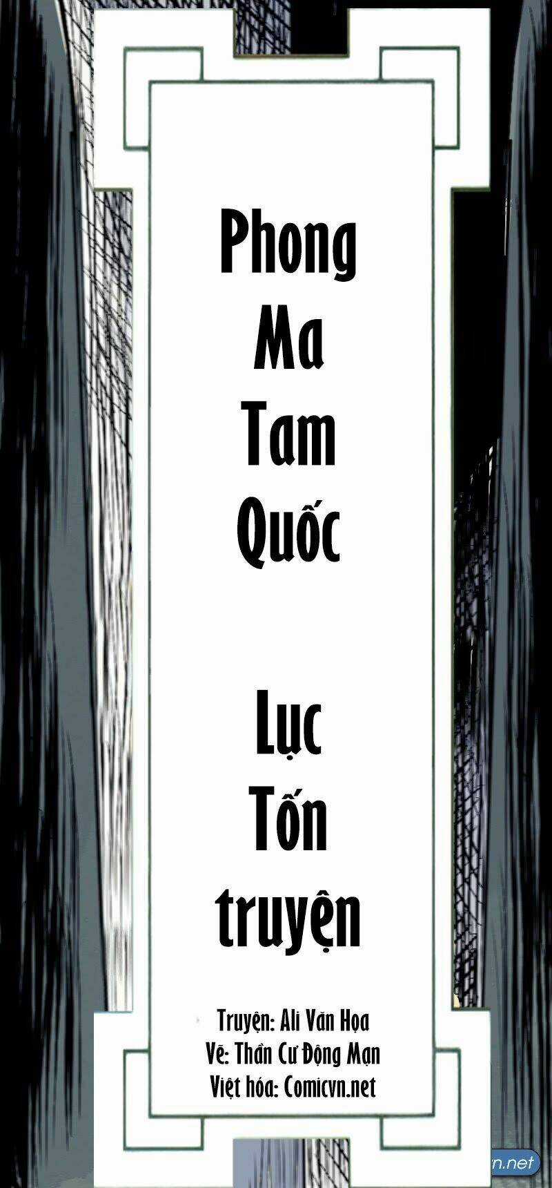 Phong Ma Tam Quốc - Chapter 1 - Trang 5