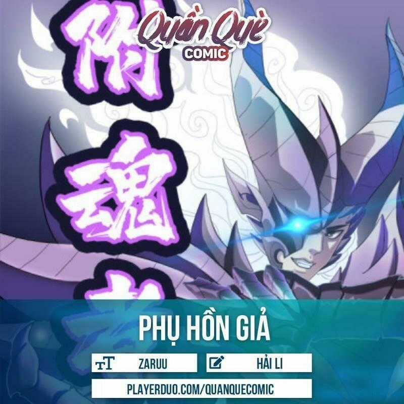 Phụ Hồn Giả - Chapter 20 - Trang 1