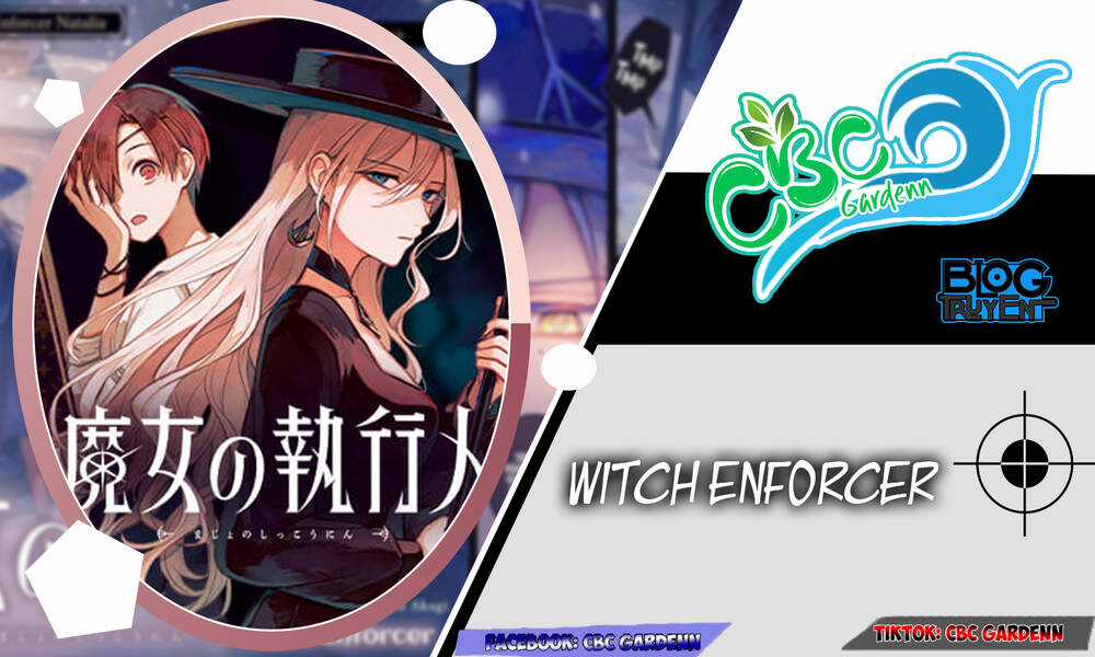 Phù Thủy Thực Thi - Chapter 6 - Trang 2